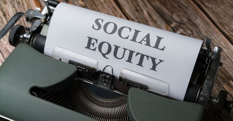 Resource Allocation - Social equity is a key component of the new social contract